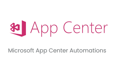 Microsoft App Center Automations